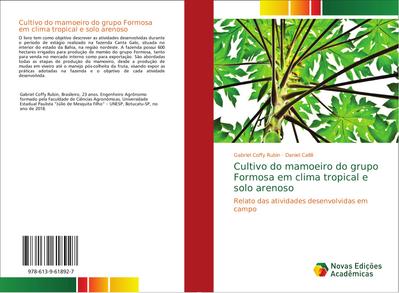 Cultivo do mamoeiro do grupo Formosa em clima tropical e solo arenoso