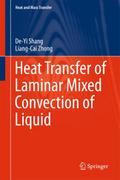 Heat Transfer of Laminar Mixed Convection of Liquid