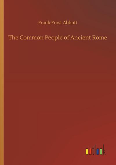The Common People of Ancient Rome