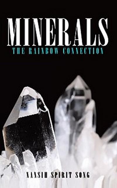 Minerals: the Rainbow Connection