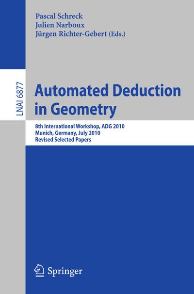 Automated Deduction in Geometry