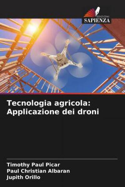 Tecnologia agricola: Applicazione dei droni