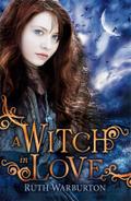 A Witch in Love: Book 2 (The Winter Trilogy, Band 2)