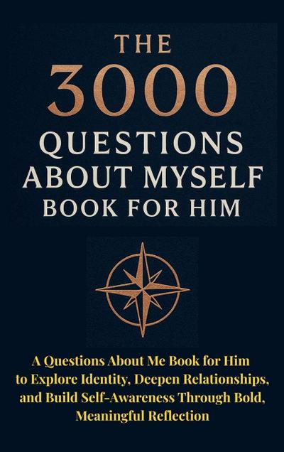 The 3000 Questions About Myself Book for Him
