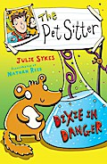The Pet Sitter: Dixie in Danger