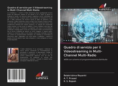 Quadro di servizio per il Videostreaming in Multi-Channel Multi-Radio