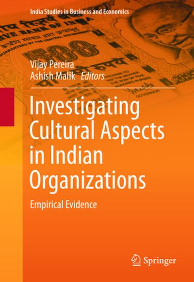 Investigating Cultural Aspects in Indian Organizations
