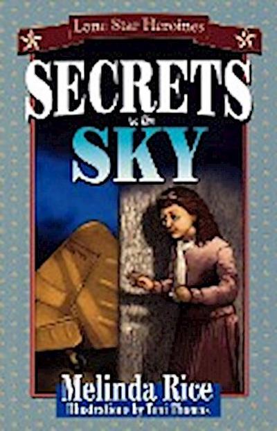 Secrets In The Sky