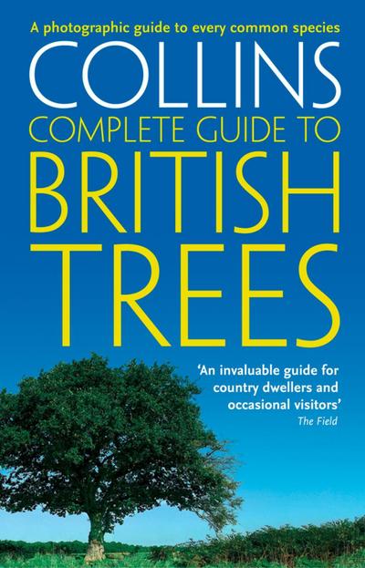 Collins Complete Guide to British Trees