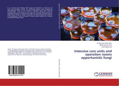 Intensive care units and operation rooms opportunistic fungi