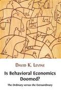 Is behavioral economics doomed?