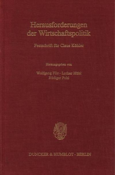 Herausforderungen der Wirtschaftspolitik.