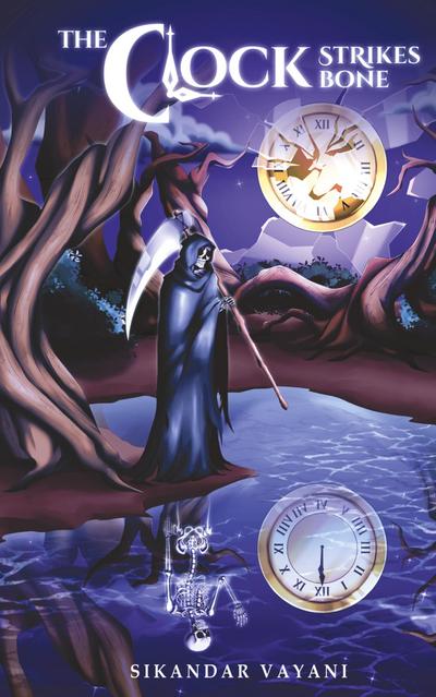 Vayani, S: Clock Strikes Bone