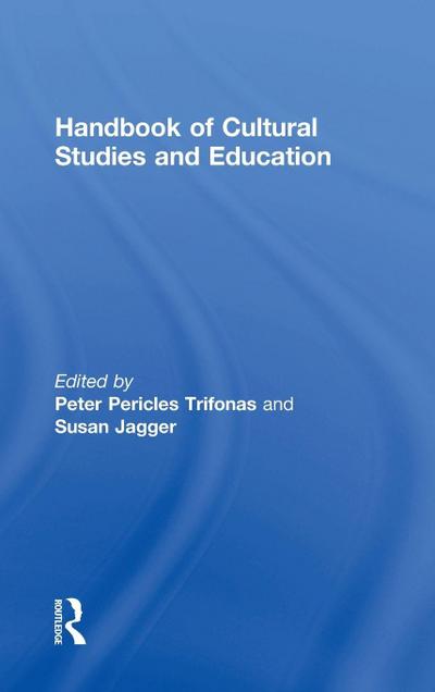 Handbook of Cultural Studies and Education