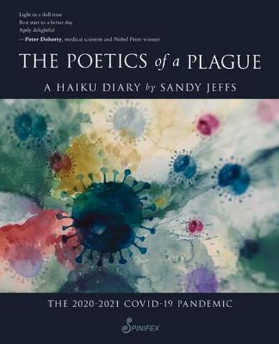 The Poetics of a Plague, a Haiku Diary