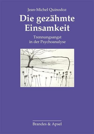Die gezähmte Einsamkeit
