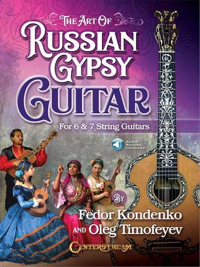 The Art of Russian Gypsy Guitar