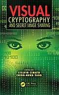 Visual Cryptography and Secret Image Sharing
