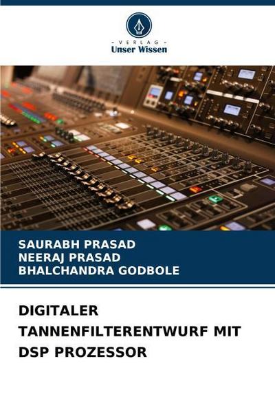 DIGITALER TANNENFILTERENTWURF MIT DSP PROZESSOR