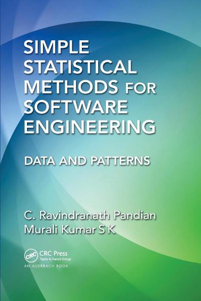 Simple Statistical Methods for Software Engineering