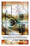 The Projectification of the Public Sector