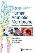 HUMAN AMNIOTIC MEMBRANE: BASIC SCIENCE & CLINICAL APPLICATIO