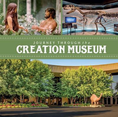 Journey Through the Creation Museum