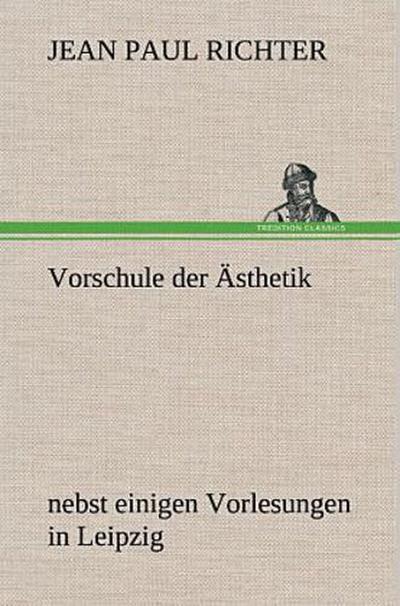 Vorschule der Ästhetik
