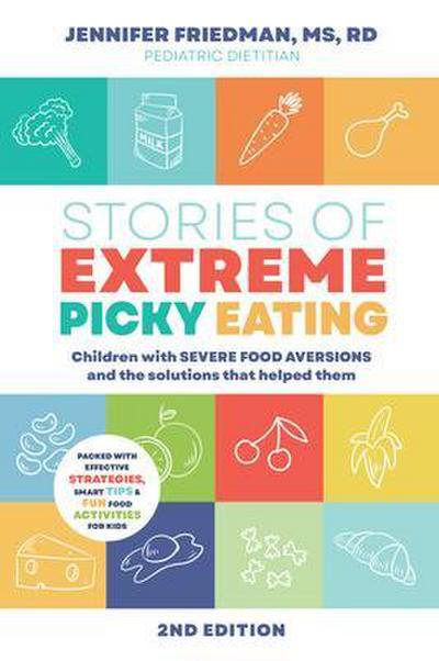 Stories of Extreme Picky Eating