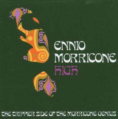 High - The Trippier Side Of The Morricone Genius,1 Audio-CD