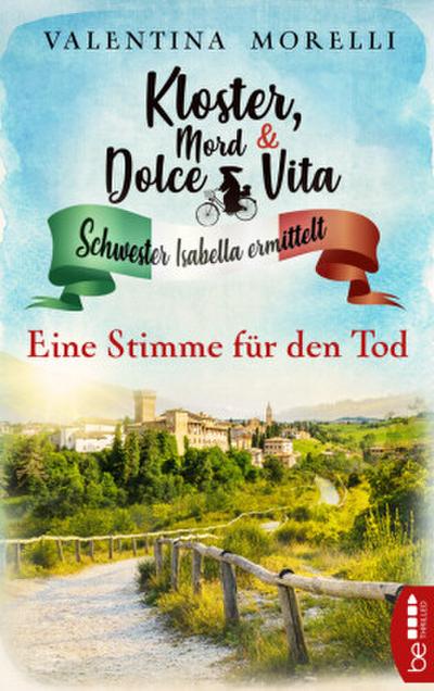 Kloster, Mord und Dolce Vita - Eine Stimme für den Tod
