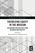 Theorizing Equity in the Museum