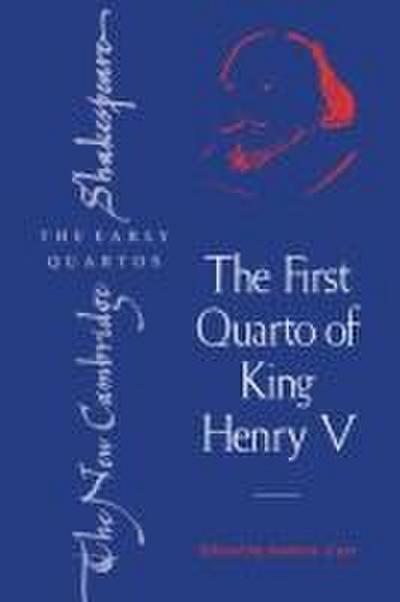 The First Quarto of King Henry V