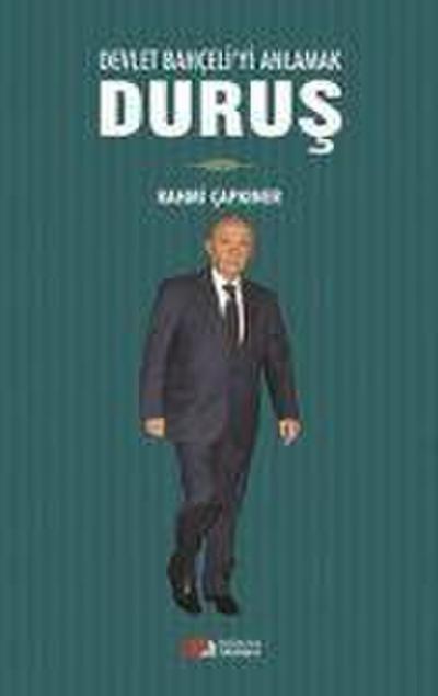 Devlet Bahceliyi Anlamak Durus