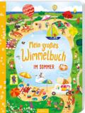 Mein großes Wimmelbuch - Im Sommer