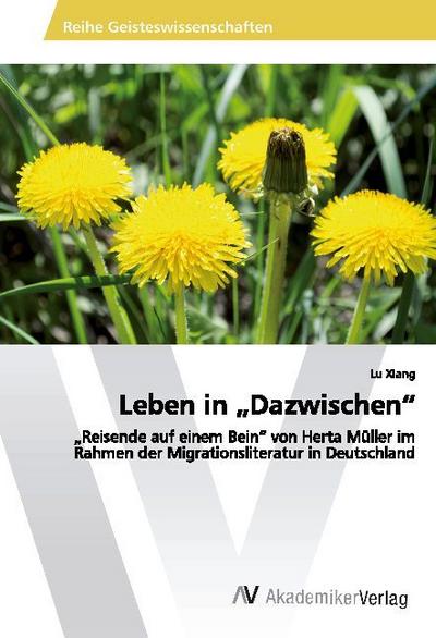 Leben in "Dazwischen"