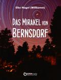Das Mirakel von Bernsdorf