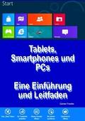 ’Tablets, Smartphones und PCs - Eine Einführ