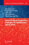 Nature Inspired Cooperative Strategies for Optimization (NICSO 2010)