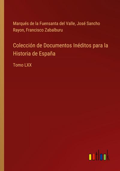 Colección de Documentos Inéditos para la Historia de España