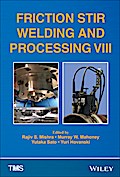 Friction Stir Welding and Processing VIII