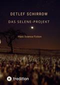 Das Selene-Projekt