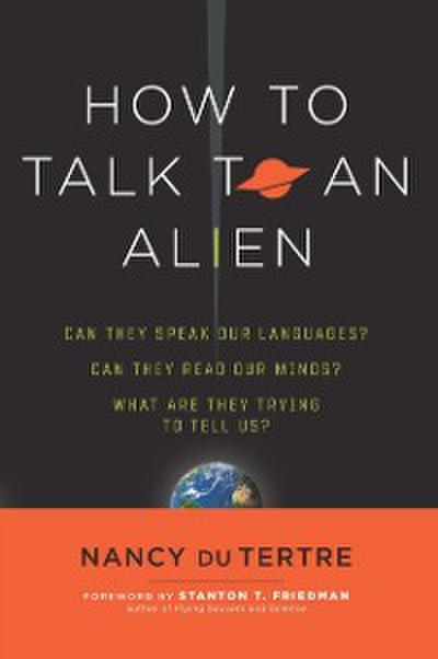 How to Talk to an Alien