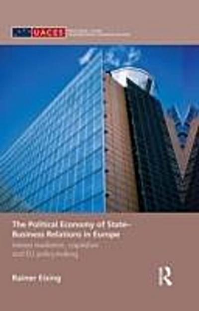 Political Economy of State-Business Relations in Europe