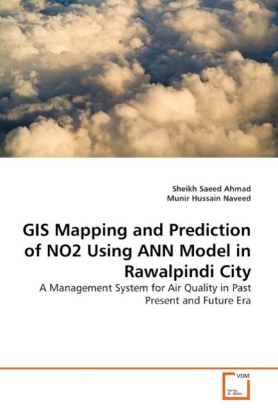 GIS Mapping and Prediction of NO2 Using ANN Model in Rawalpindi City