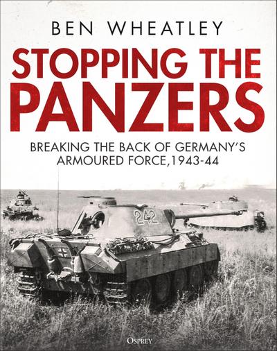 Stopping the Panzers