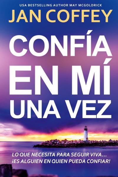 Confía en Mí una Vez