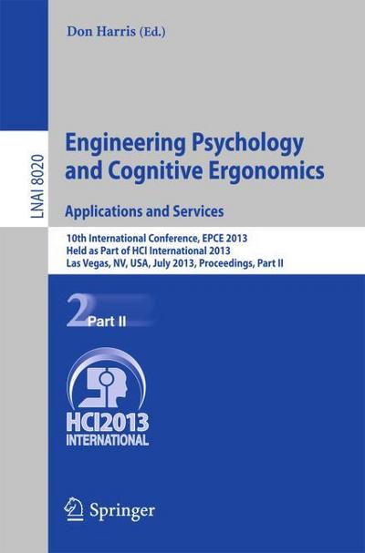 Engineering Psychology and Cognitive Ergonomics.Applications and Services