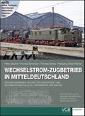 Wechselstrom-Zugbetrieb in Mitteldeutschland