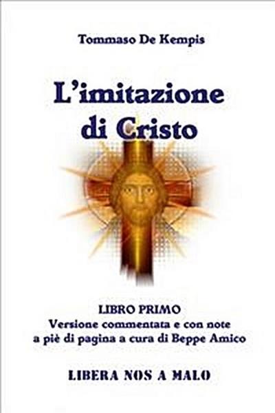 L’Imitazione di Cristo - LIBRO PRIMO